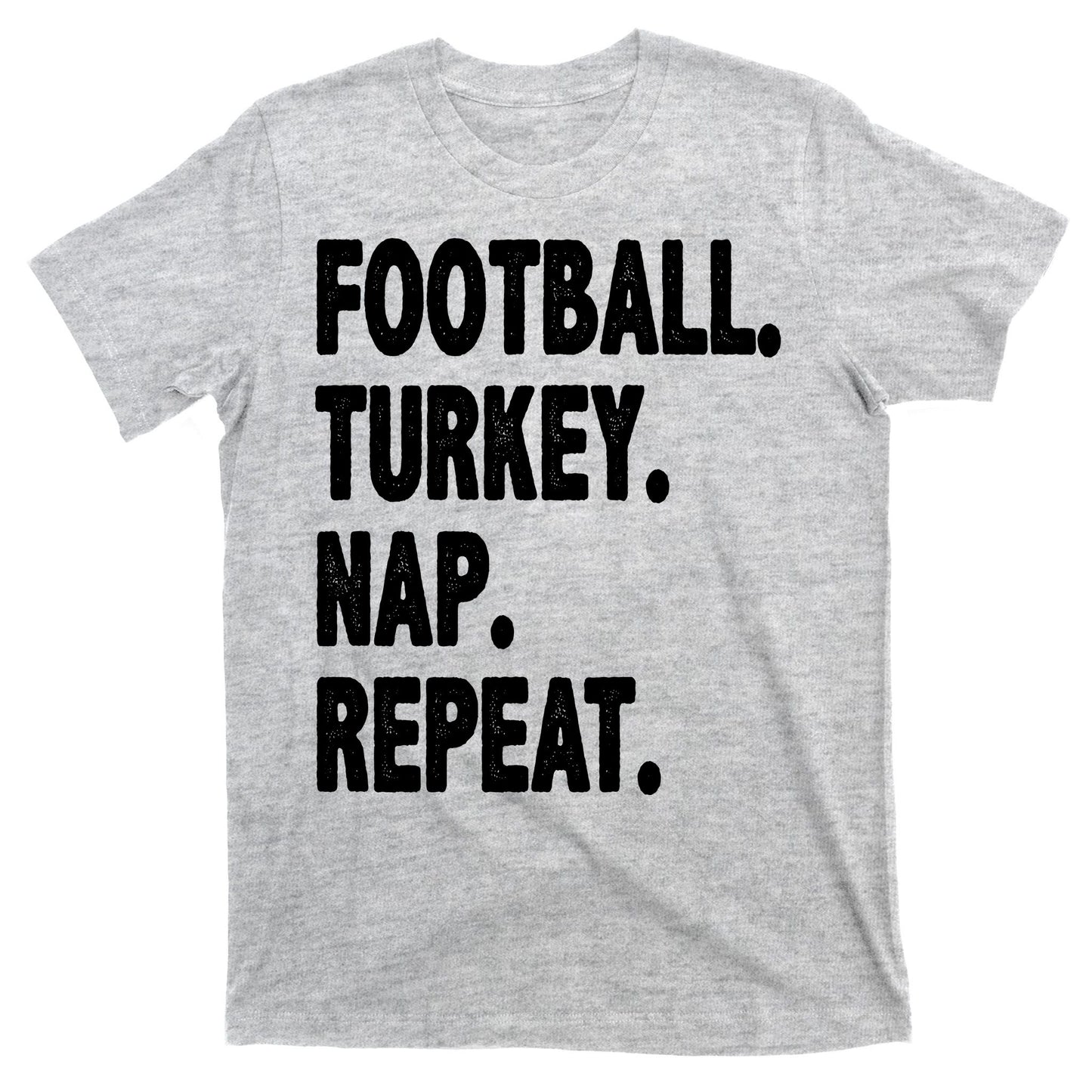 Football Turkey Nap Repeat T-Shirt