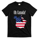 Funny Trump Oh Canada! Usa Canada Map 51st State T-Shirt
