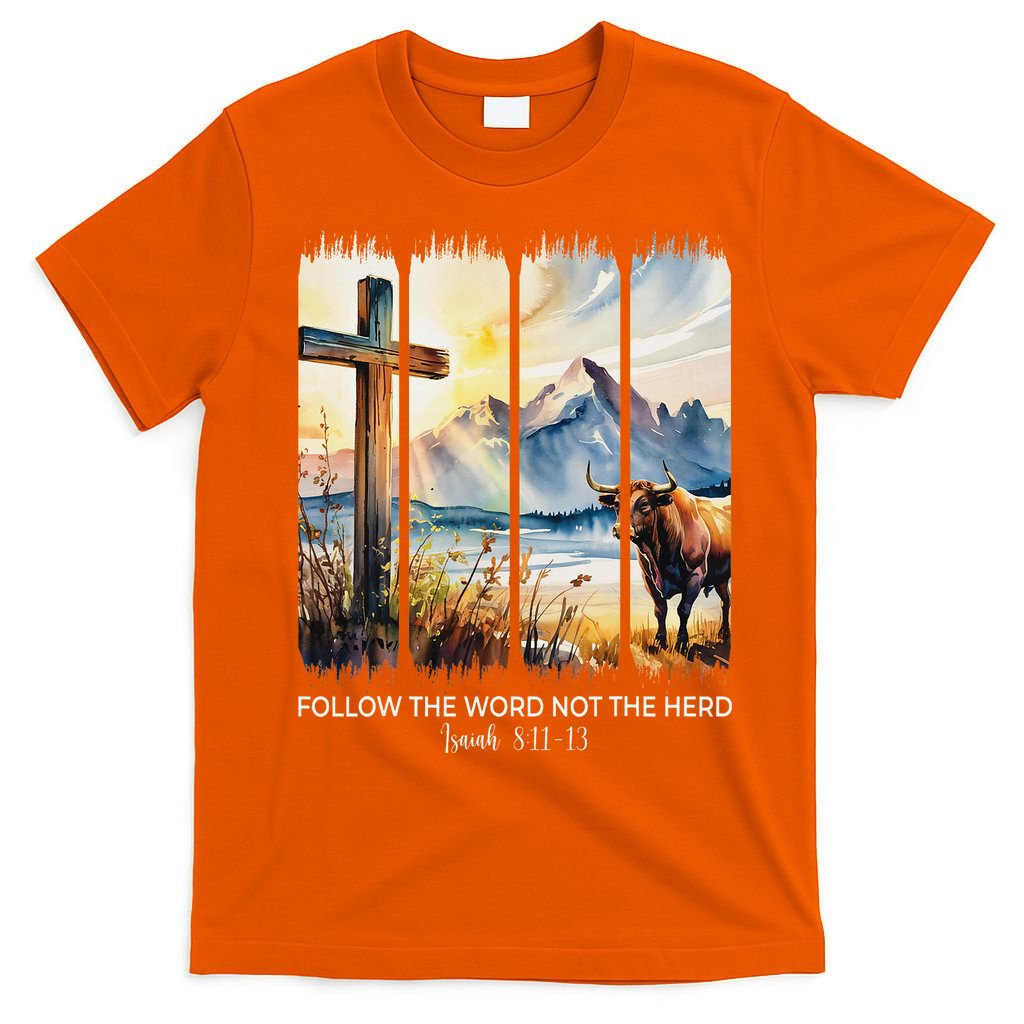 Follow The Word Not The Herd Christian Women Faith Bible T-Shirt