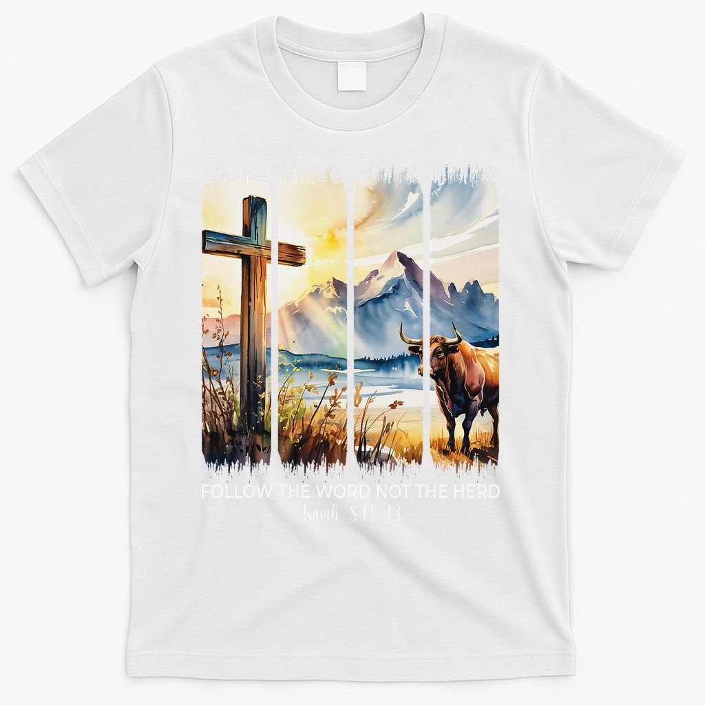 Follow The Word Not The Herd Christian Women Faith Bible T-Shirt