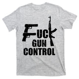 Fuck Gun Control T-Shirt