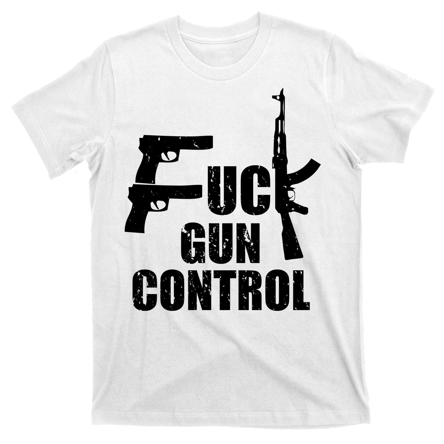 Fuck Gun Control T-Shirt