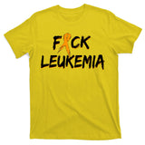 Fuck Leukemia T-Shirt