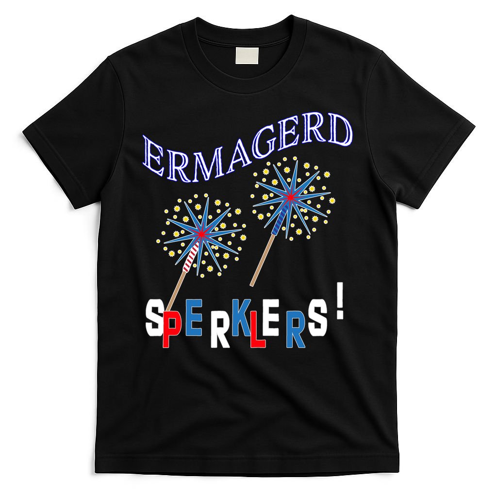 Funny 4th of July Ermagerd Sparklers T-Shirt