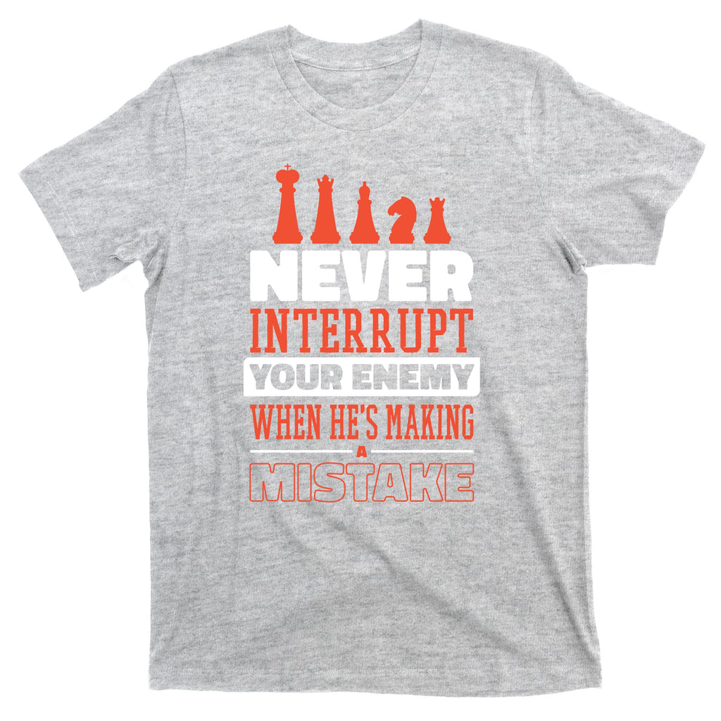 Funny Chess Quote T-Shirt