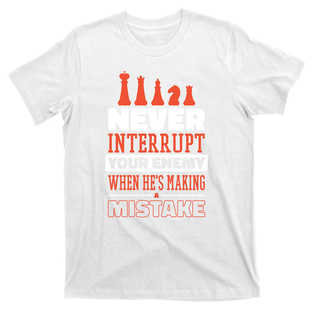 Funny Chess Quote T-Shirt