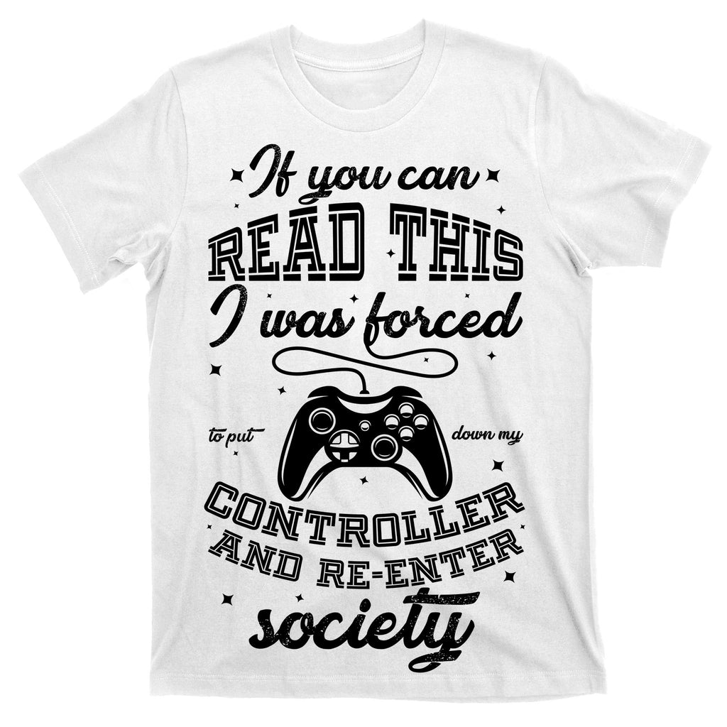 Funny Gamer Re-Enter Society  T-Shirt