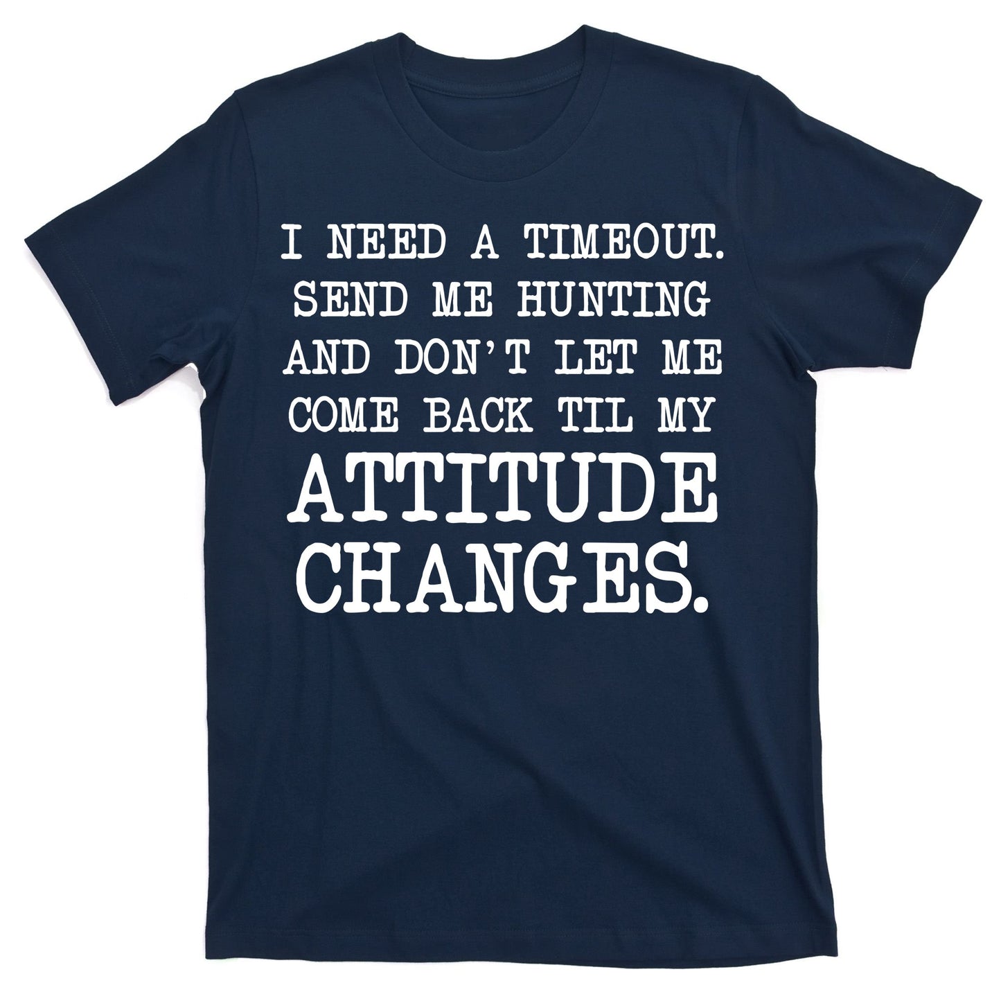 Funny Hunting Meme T-Shirt