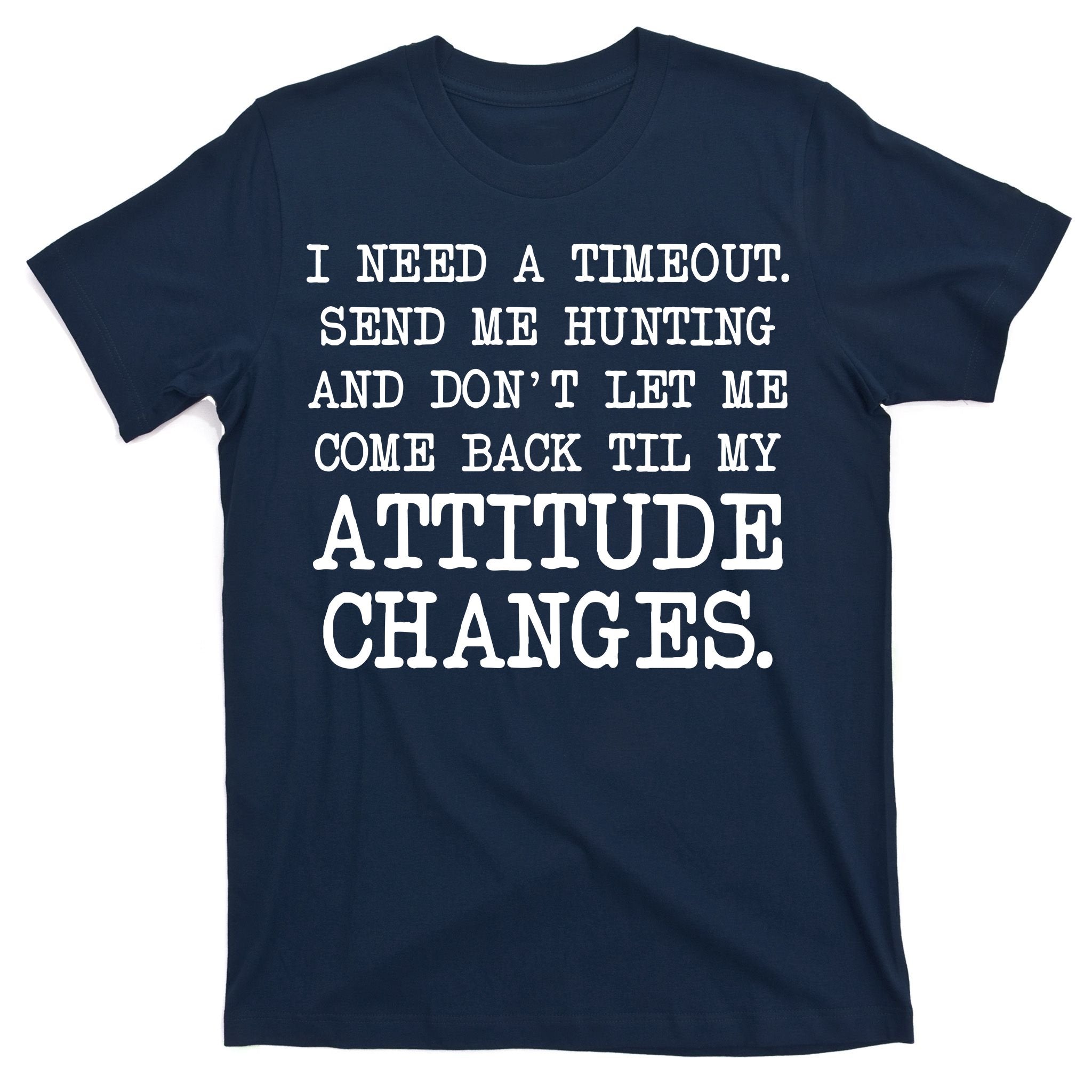 Funny Hunting Meme T-Shirt