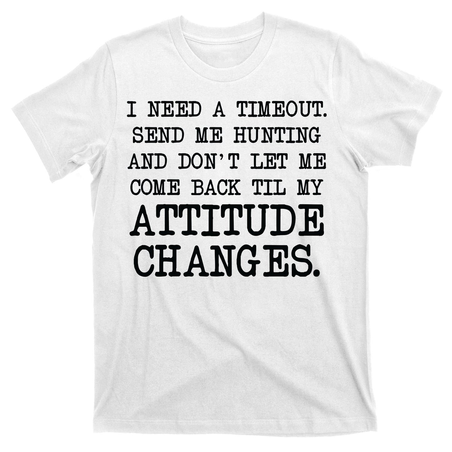 Funny Hunting Meme T-Shirt