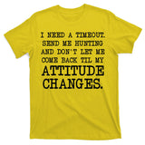 Funny Hunting Meme T-Shirt