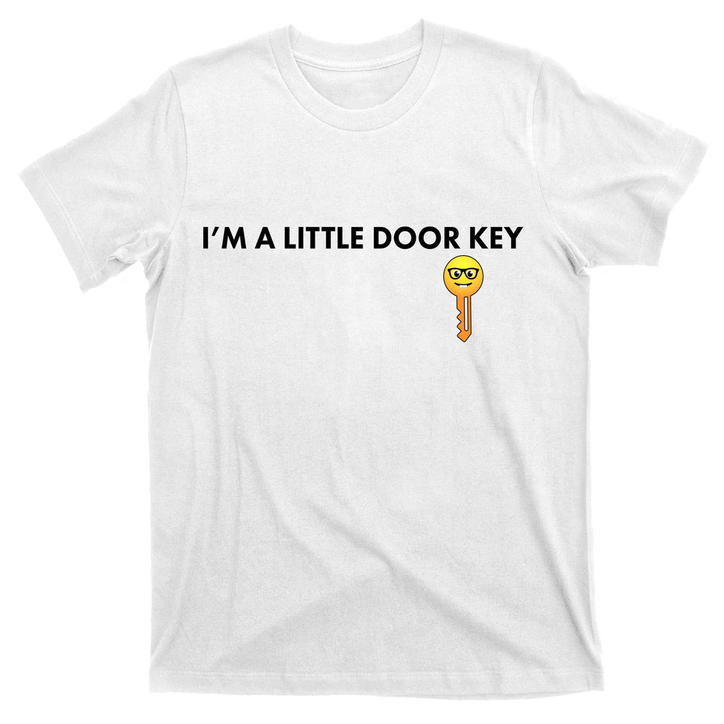 Funny I'm A Little Door Key T-Shirt