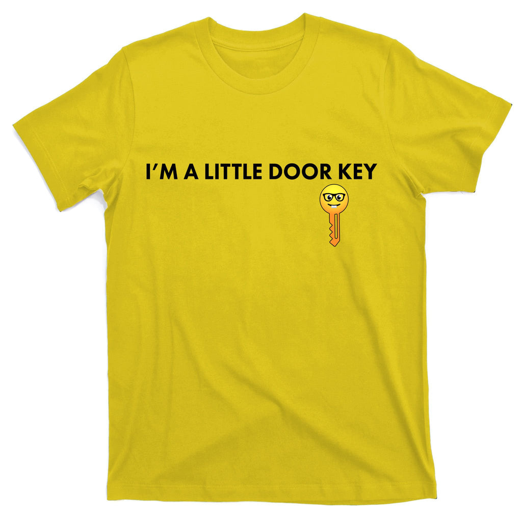Funny I'm A Little Door Key T-Shirt