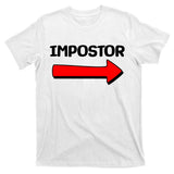 Funny Impostor Arrow -Among Us T-Shirt