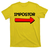 Funny Impostor Arrow -Among Us T-Shirt