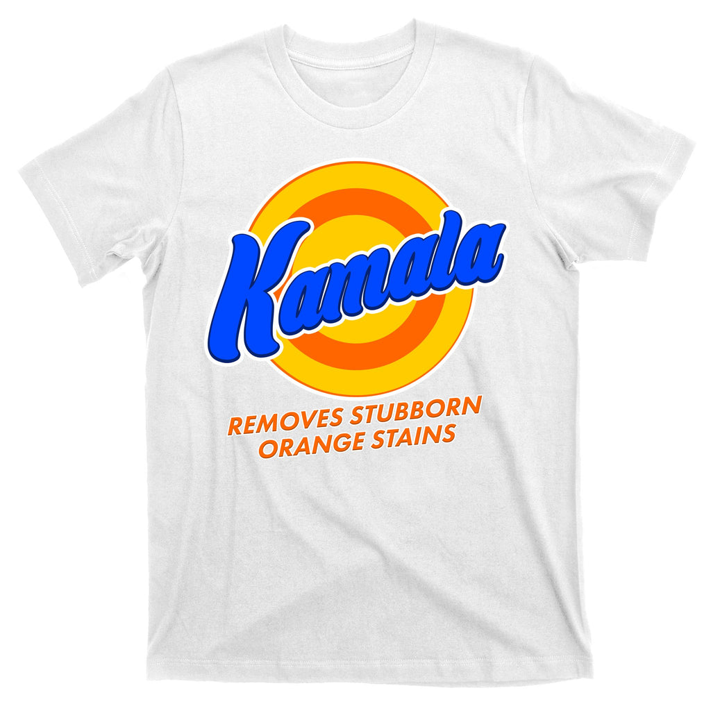 Funny Kamala Removes Stubborn Orange Stains T-Shirt