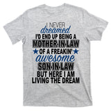 Funny Mother In law Awesome Son In Law T-Shirt