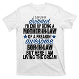 Funny Mother In law Awesome Son In Law T-Shirt