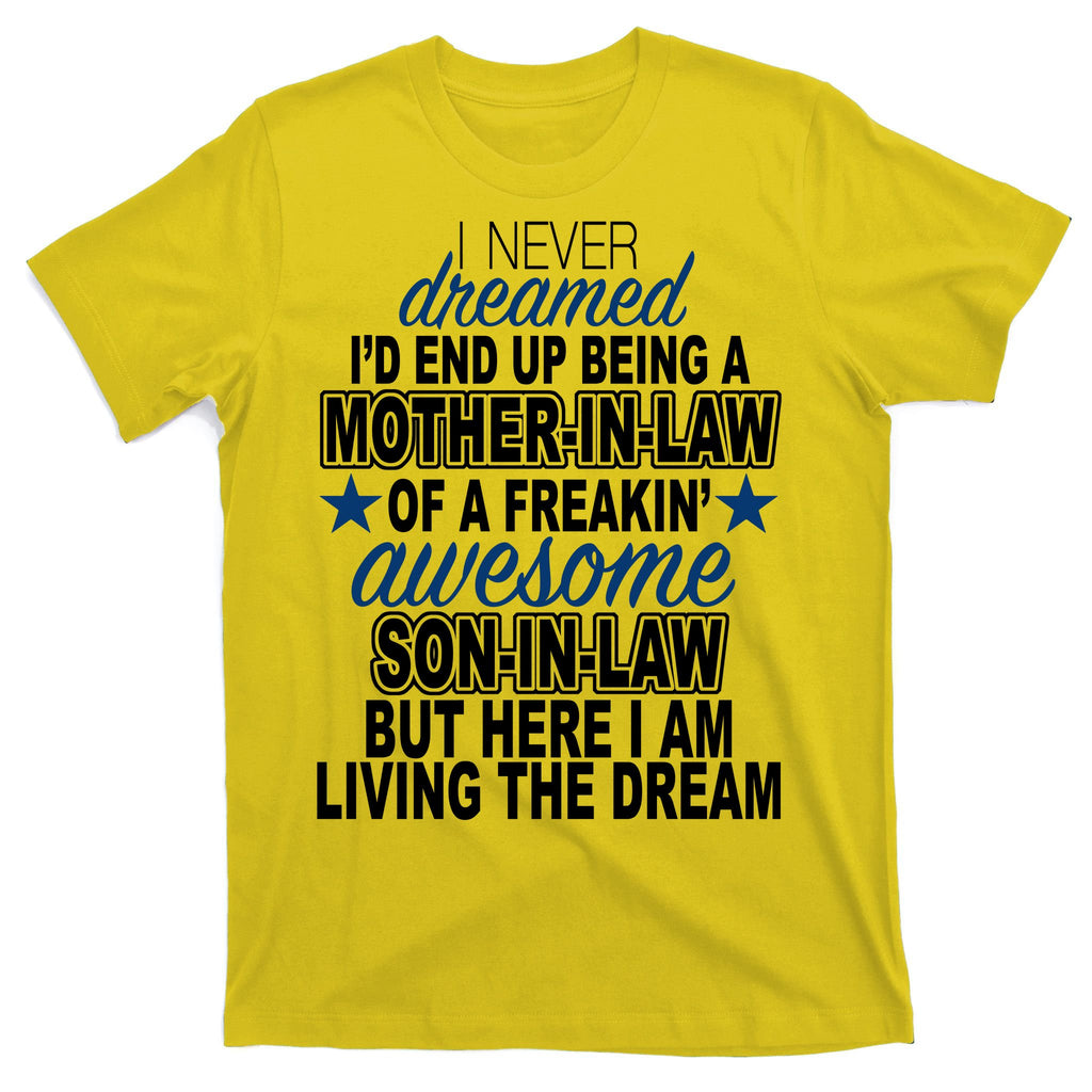 Funny Mother In law Awesome Son In Law T-Shirt