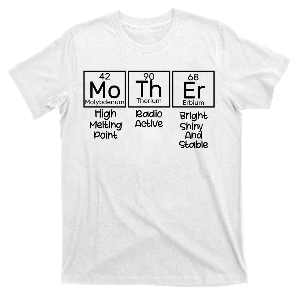 Funny Mother Periodic Table T-Shirt