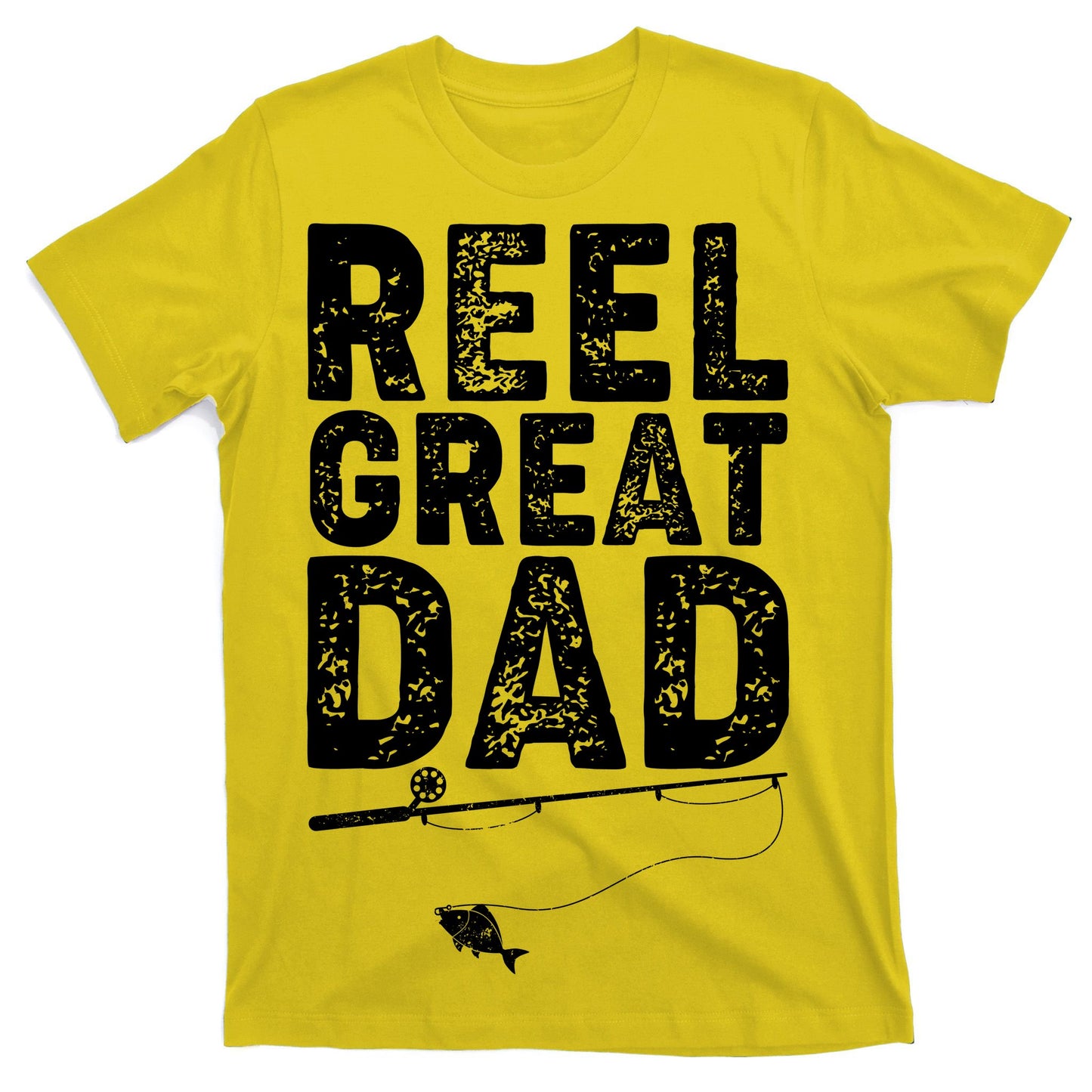 Funny Reel Great Dad Fishing T-Shirt