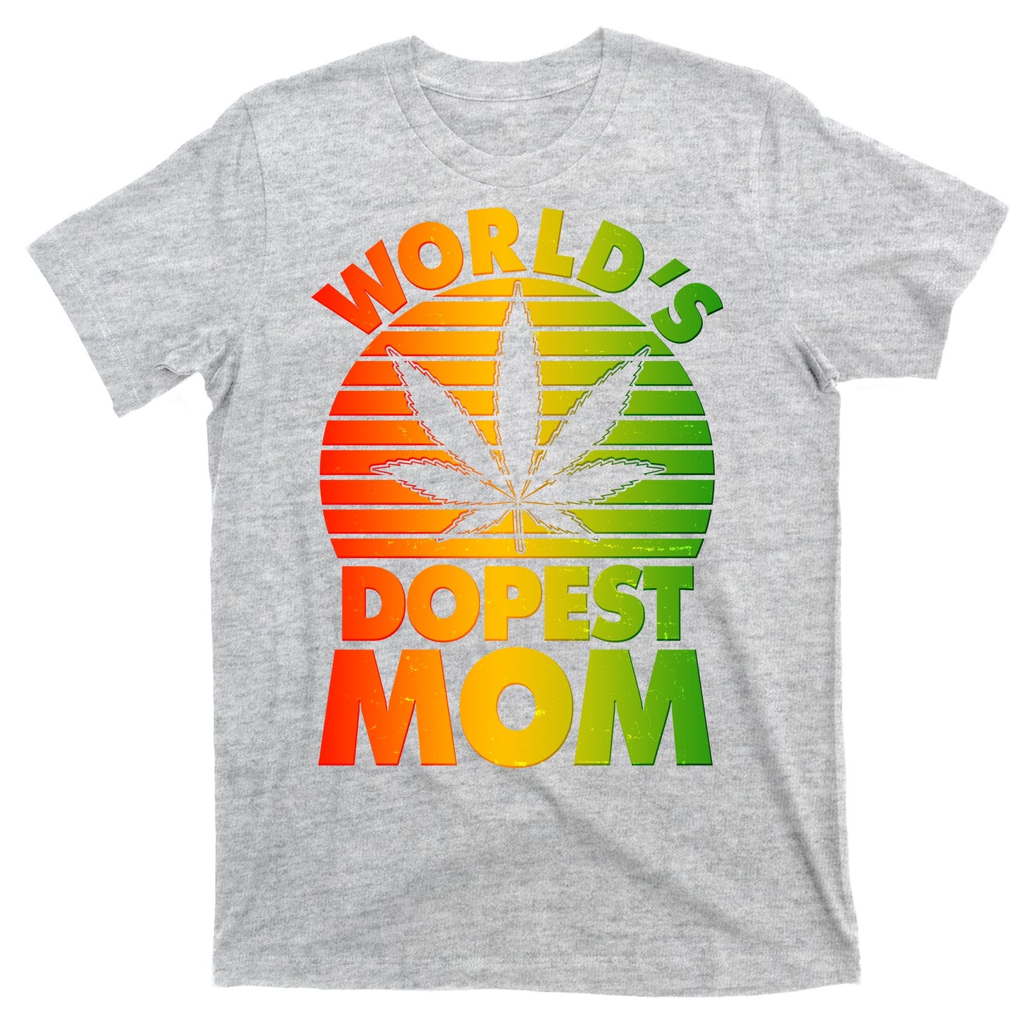Funny World's Dopest Mom T-Shirt