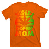 Funny World's Dopest Mom T-Shirt