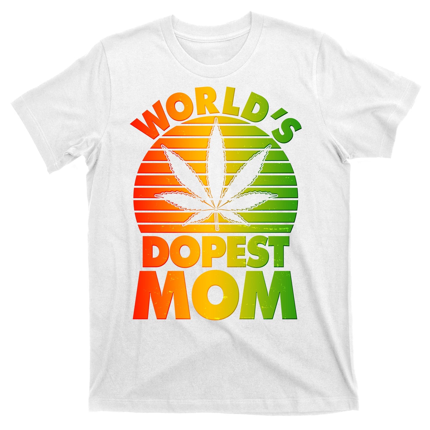 Funny World's Dopest Mom T-Shirt