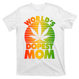 Funny World's Dopest Mom T-Shirt