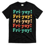 Funny Vintage Teacher Back To School Funny Friyay Teacher Life T-Shirt