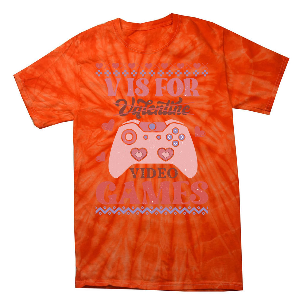 Funny Valentine V Is For Video Games Tie-Dye T-Shirt
