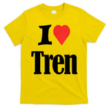 Funny Workout Quote, I Love Tren Design,Cool Bodybuilder T-Shirt