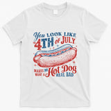 Funny You Look Like 4th Of July Hot Dog Wiener T-Shirt