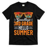 Goodbye 3rd Grade Hello Summer Third Grade T-Shirt