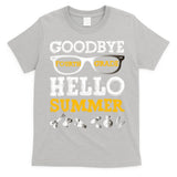 Goodbye 4Th Grade Hello Summer Gift Fourth Grade Graduate Gift T-Shirt