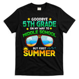 Goodbye 5th Grade Graduation To 6th Grade Hello Summer T-Shirt