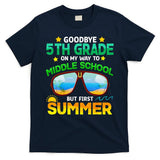 Goodbye 5th Grade Graduation To 6th Grade Hello Summer T-Shirt
