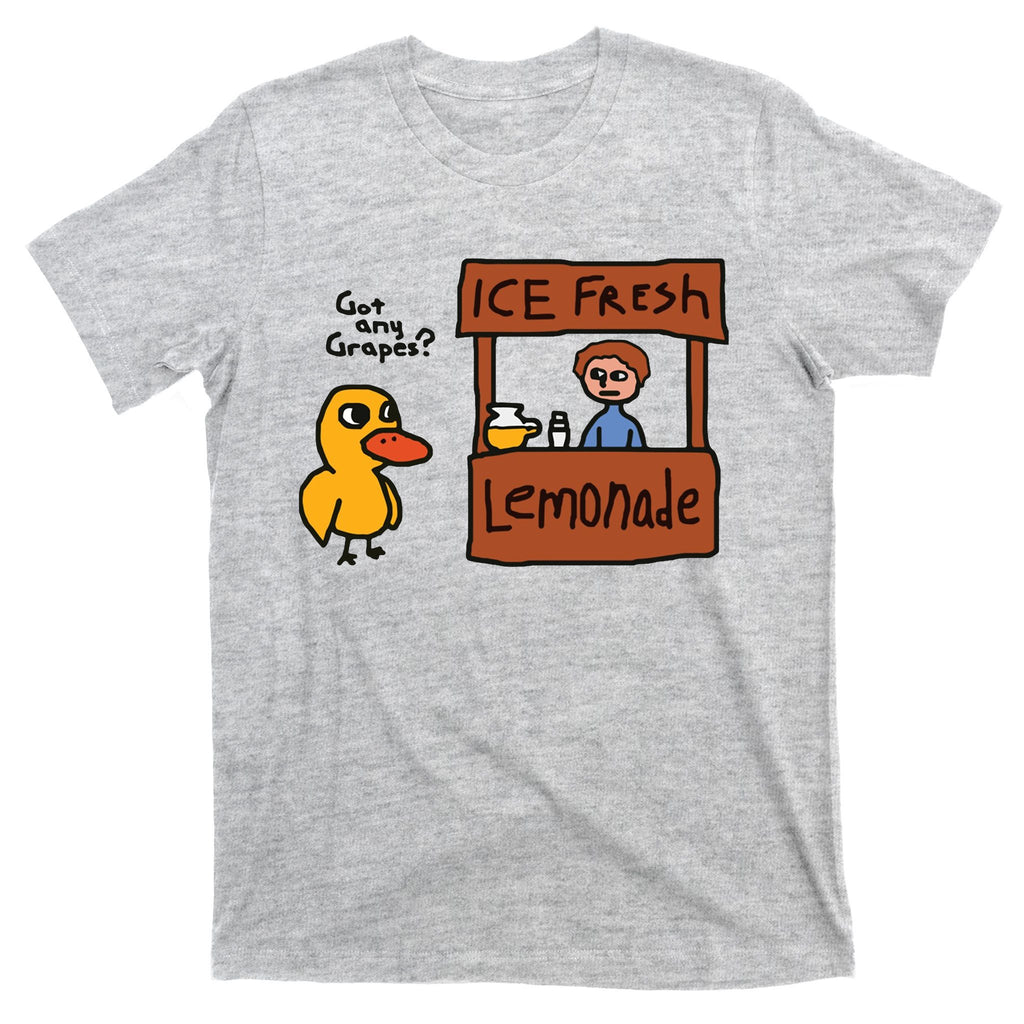 Got Any Grapes Duck Song Lemonade T-Shirt