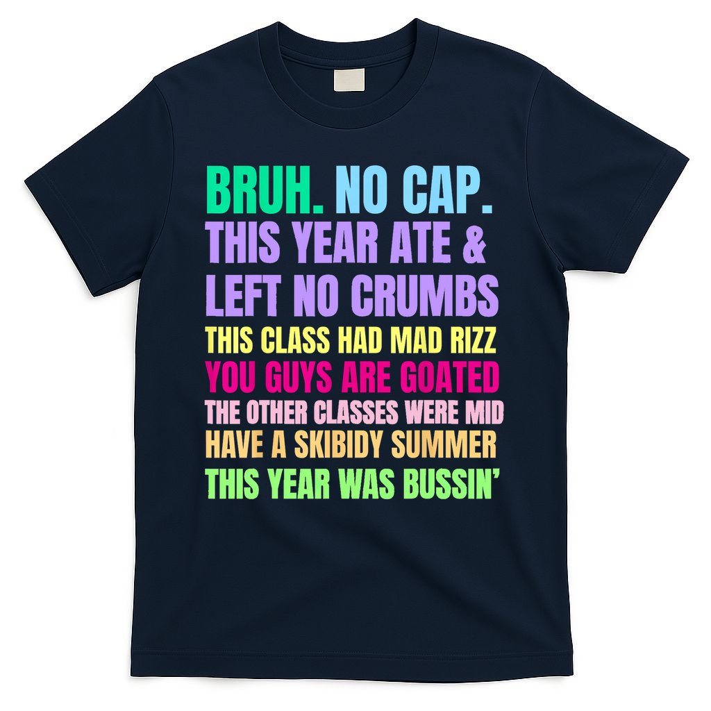 Gen A Slang Teachers Happy Last Day Of School 2025 Funny T-Shirt