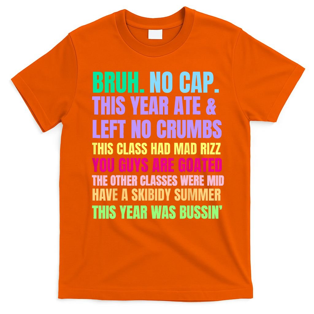 Gen A Slang Teachers Happy Last Day Of School 2025 Funny T-Shirt