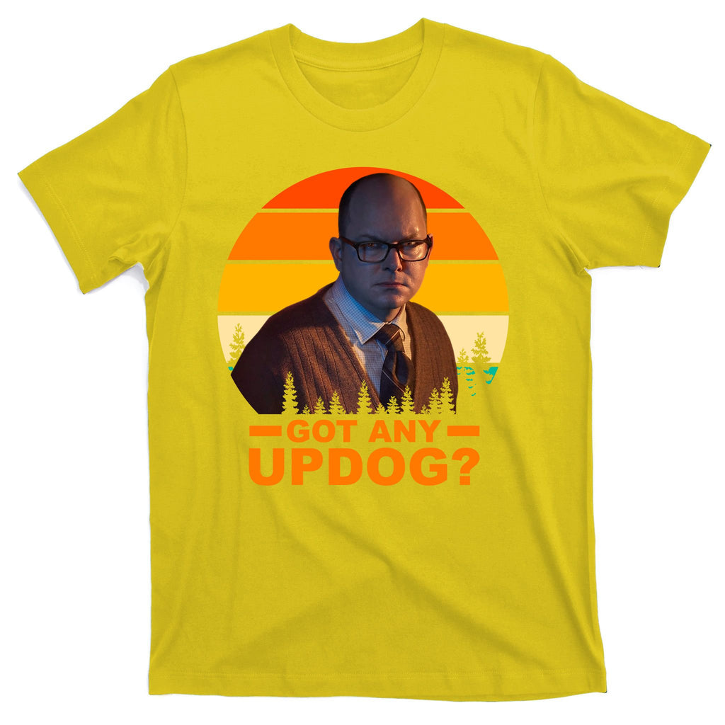 Got Any Updog? What We Do In The Shadows T-Shirt