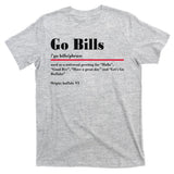 Go Bills Definition Buffalo Football Fan Funny T-Shirt