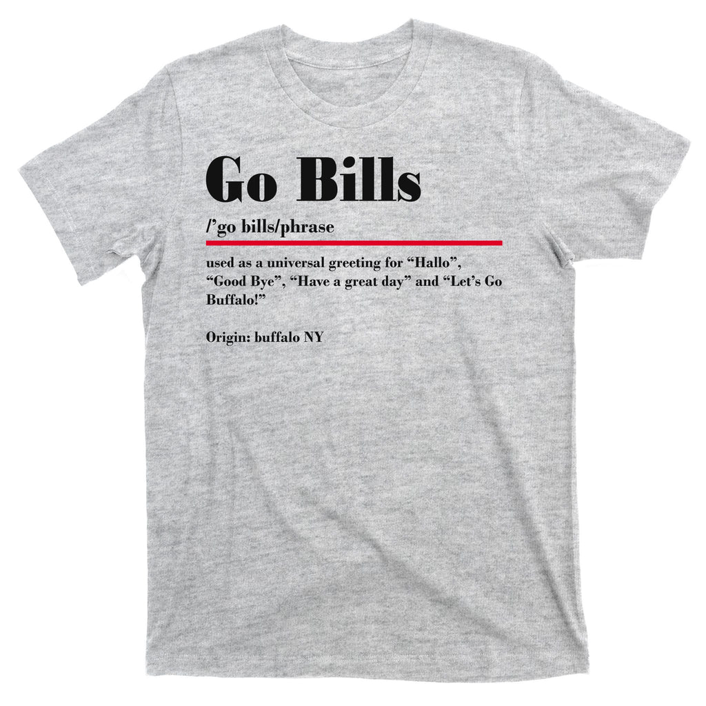 Go Bills Definition Buffalo Football Fan Funny T-Shirt