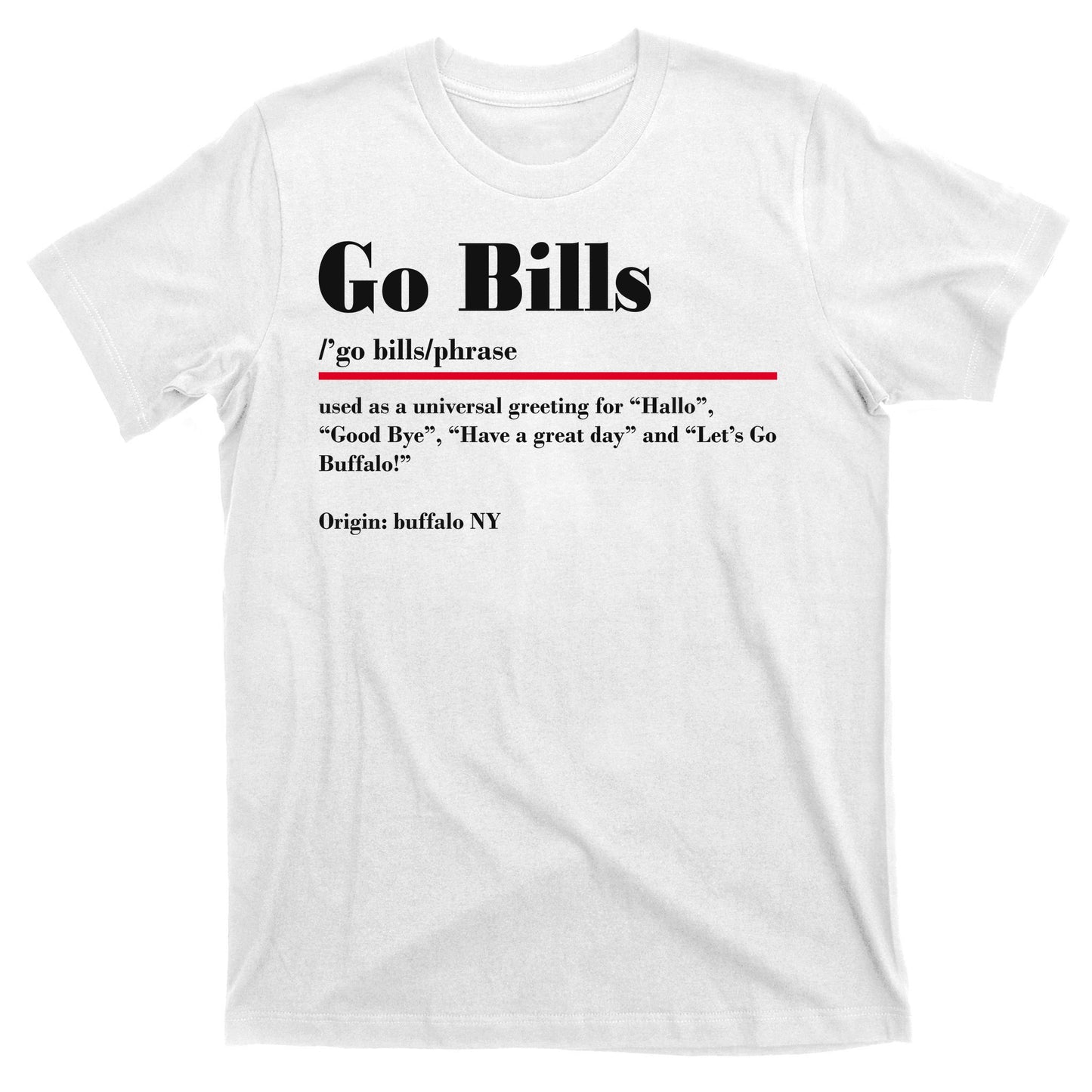 Go Bills Definition Buffalo Football Fan Funny T-Shirt
