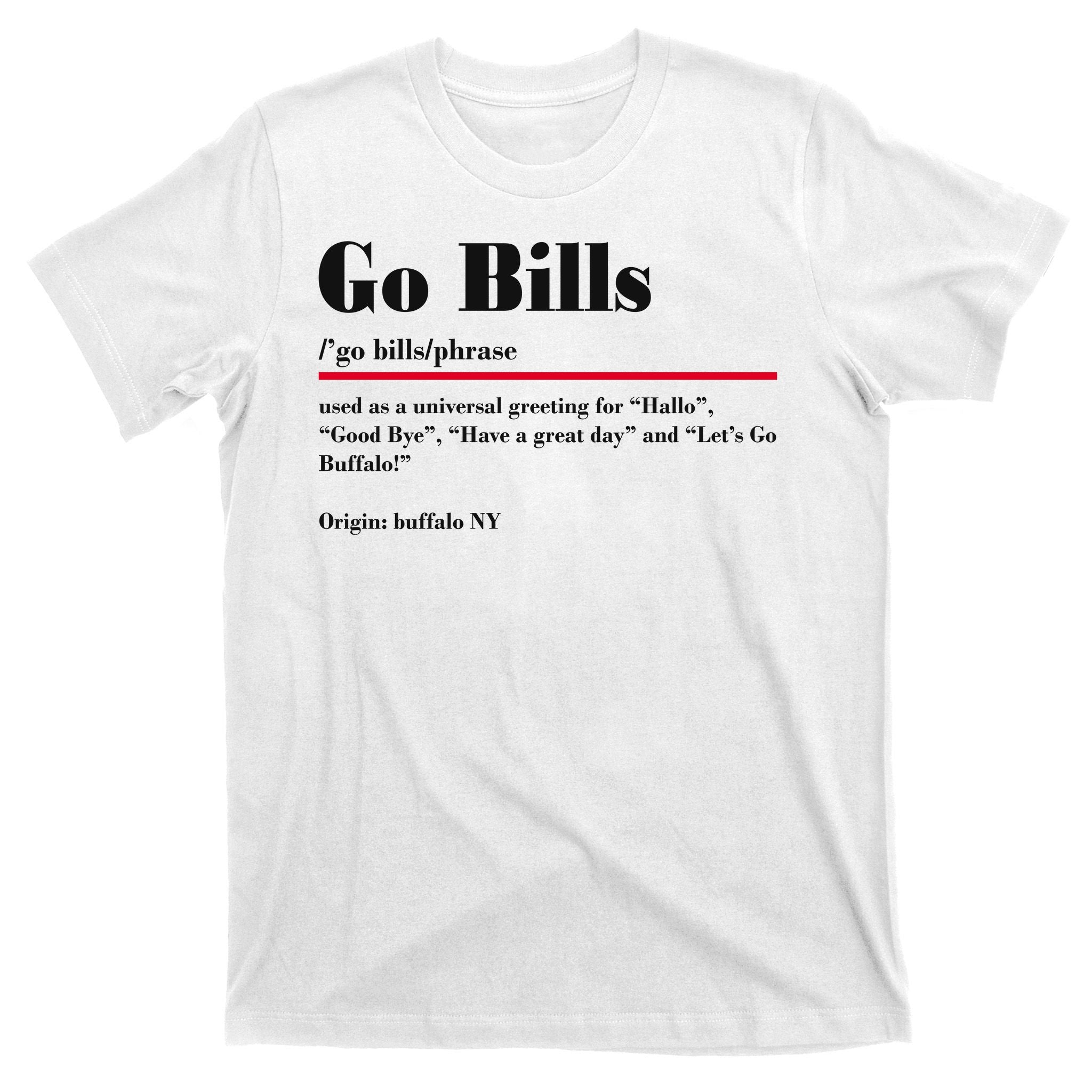 Go Bills Definition Buffalo Football Fan Funny T-Shirt
