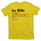 Go Bills Definition Buffalo Football Fan Funny T-Shirt