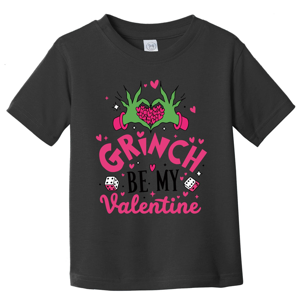 Grinches Be My Valentine Lover Couple Day Toddler T-Shirt