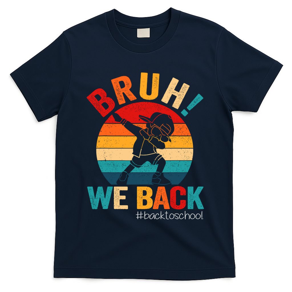 Groovy Bruh We Back Teachers Funny Back To School T-Shirt