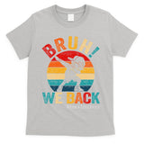 Groovy Bruh We Back Teachers Funny Back To School T-Shirt