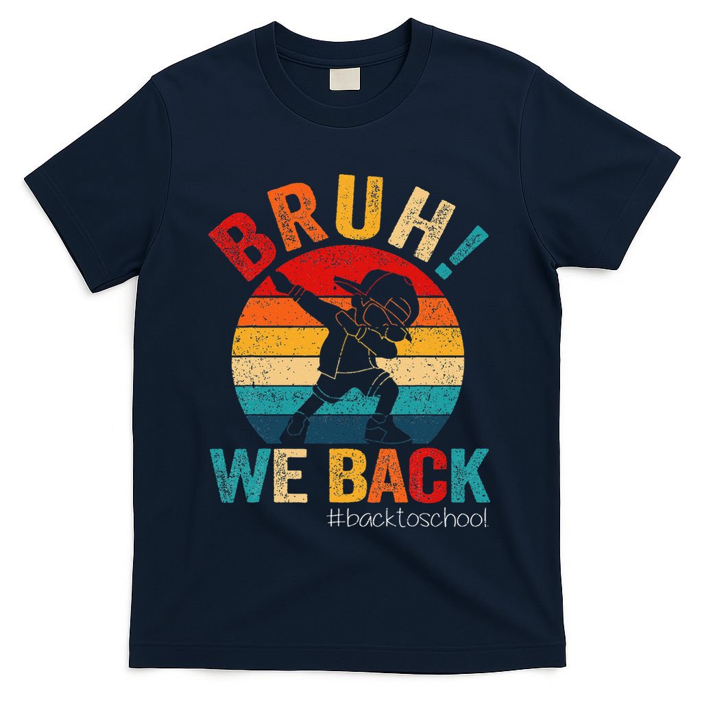 Groovy Bruh We Back Teachers Funny Back To School T-Shirt